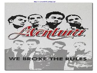 aventura we broke the rules