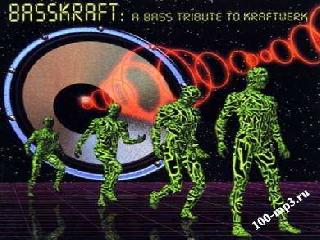 basskraft - a bass tribute to kraftwerk