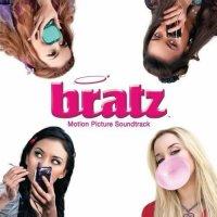 bratz песни с фильма