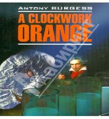 clockwork orange book на английском