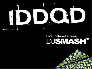 house dj smash iddqd - 2008