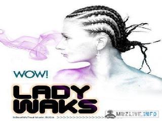 lady waks клипы avi