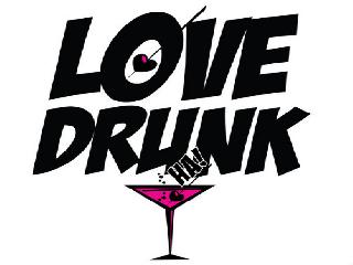love drunk песню