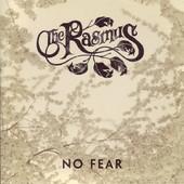 no fear the rasmus