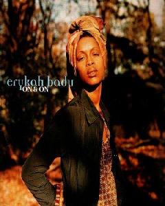 on on erykah badu