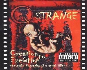 q strange - creation to exeqtion альбом